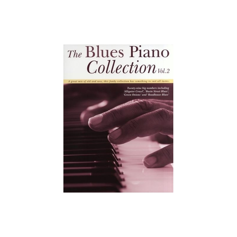 The Blues Piano Collection - Volume 2