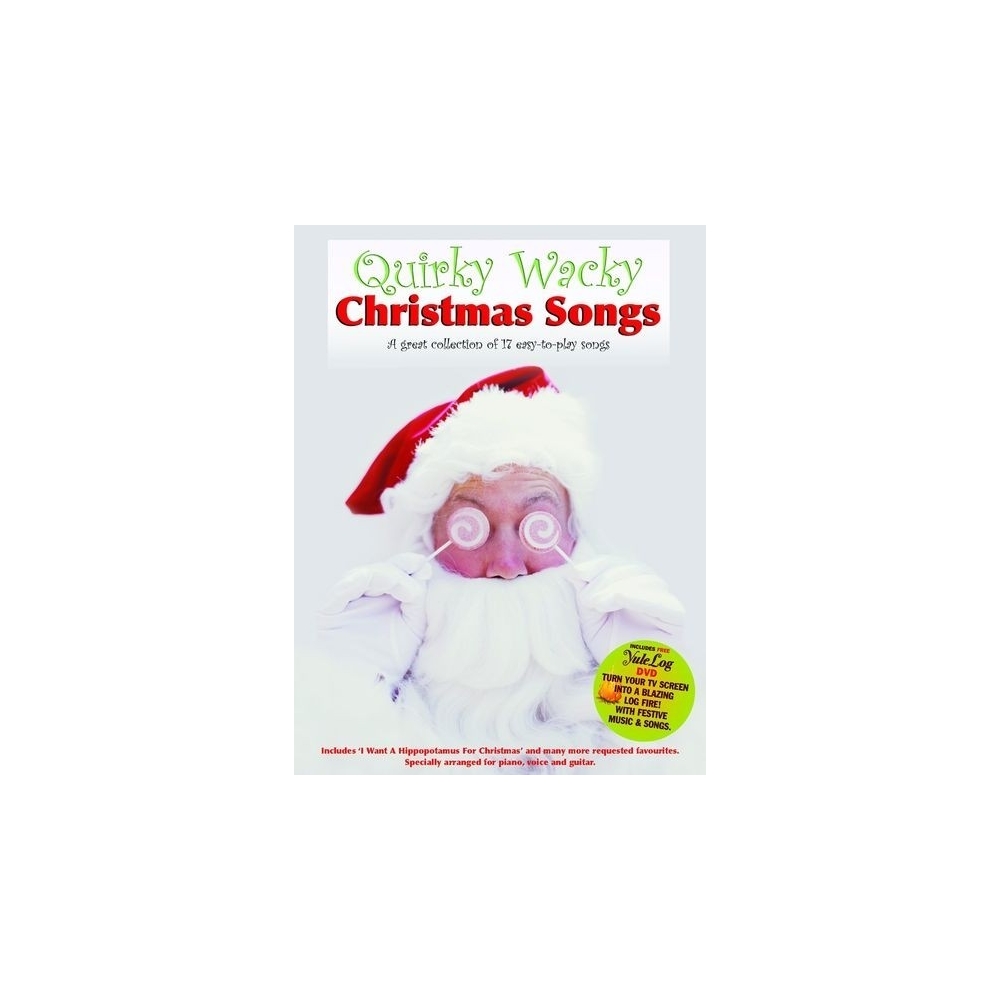 Quirky Wacky Christmas Songs (With Yule Log DVD)