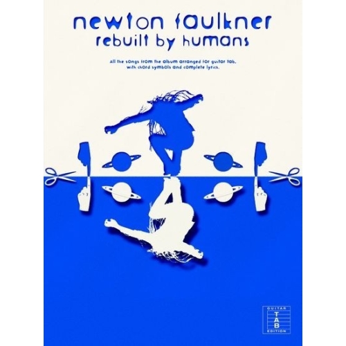 Faulkner, Newton - Rebuilt...