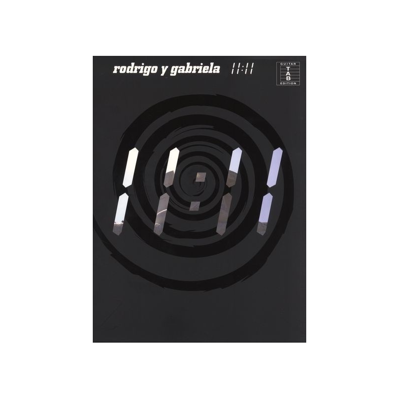 Rodrigo Y Gabriela: 11:11