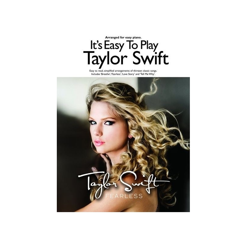 It's Easy to Play Taylor Swift: Fearless