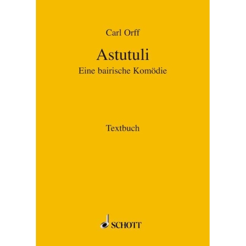Orff, Carl - Astutuli 