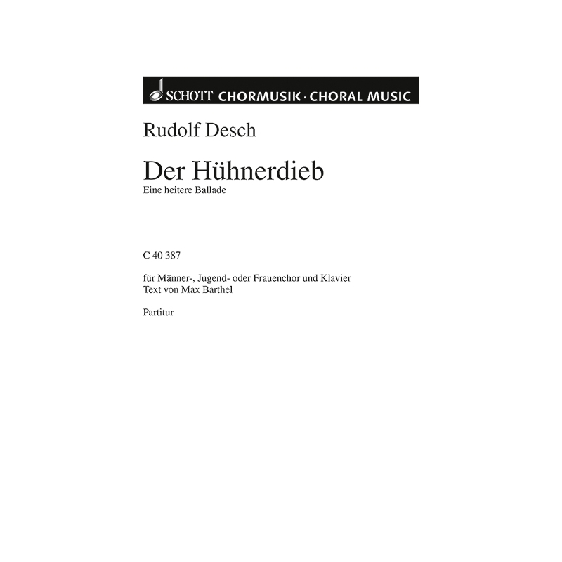 Desch, Rudolf - Der Hühnerdieb