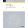 Handel, George Frideric - Concerto grosso op. 6 HWV 319 
