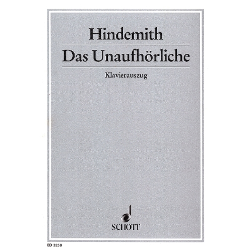 Hindemith, Paul - Das Unaufhörliche 
