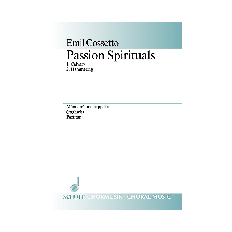 Cossetto, Emil - Passion Spirituals 