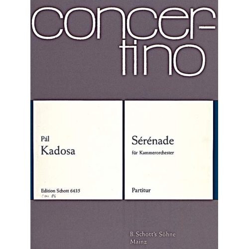 Kadosa, Paul - Sérénade op....