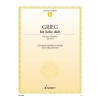 Grieg, Edvard - Ich liebe dich op. 41/3 