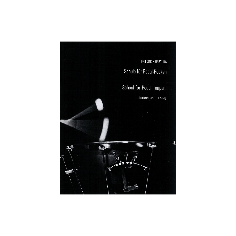 Hartung, Friedrich - School for Pedal Timpani 