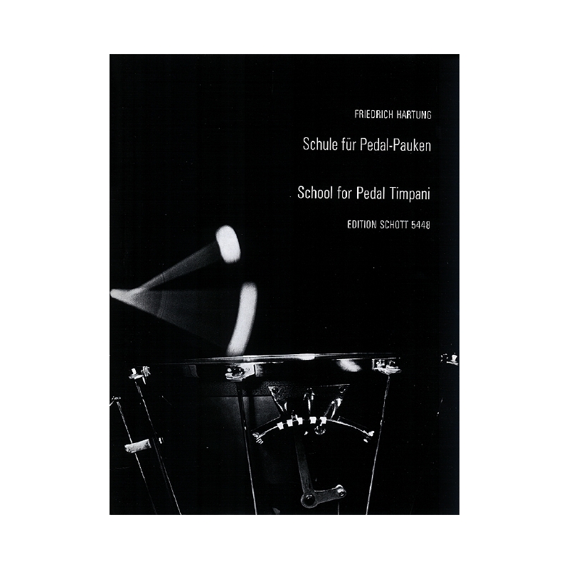 Hartung, Friedrich - School for Pedal Timpani 