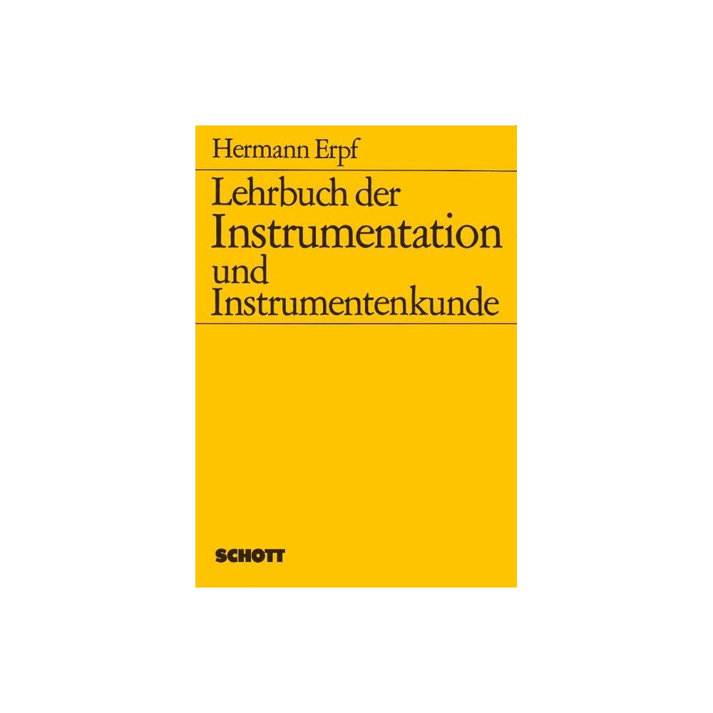 Erpf, Hermann - Lehrbuch der Instrumentation und Instrumentenkunde 