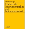 Erpf, Hermann - Lehrbuch der Instrumentation und Instrumentenkunde 