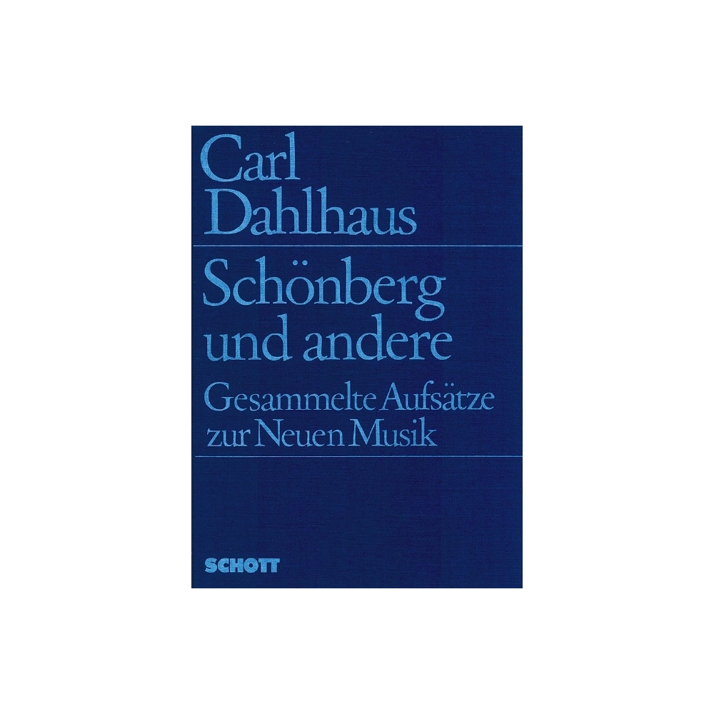Dahlhaus, Carl - Schönberg und andere 