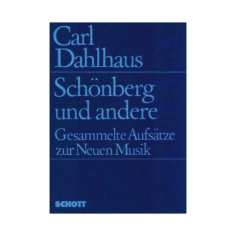 Dahlhaus, Carl - Schönberg und andere 