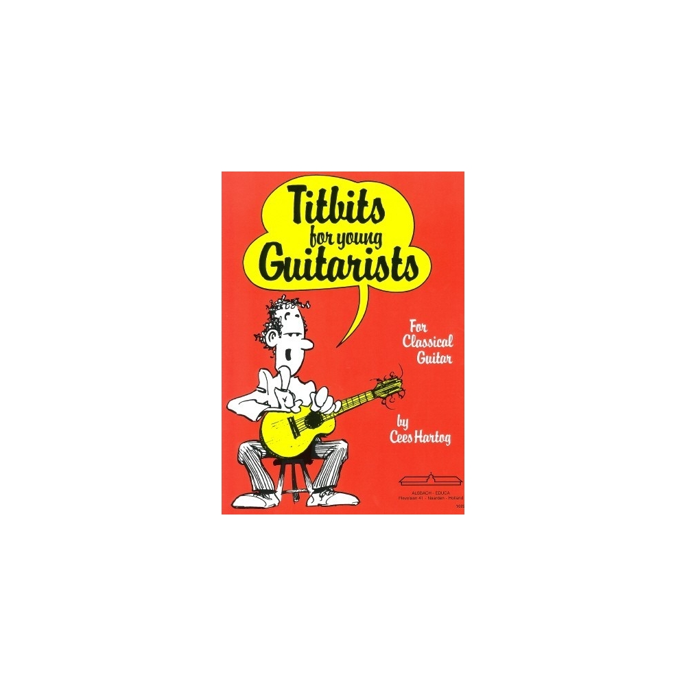 Hartog, Cees - Titbits for young gitarists
