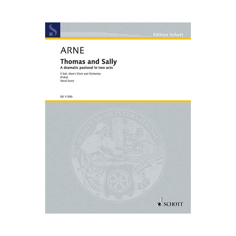 Arne, Thomas Augustine - Thomas and Sally