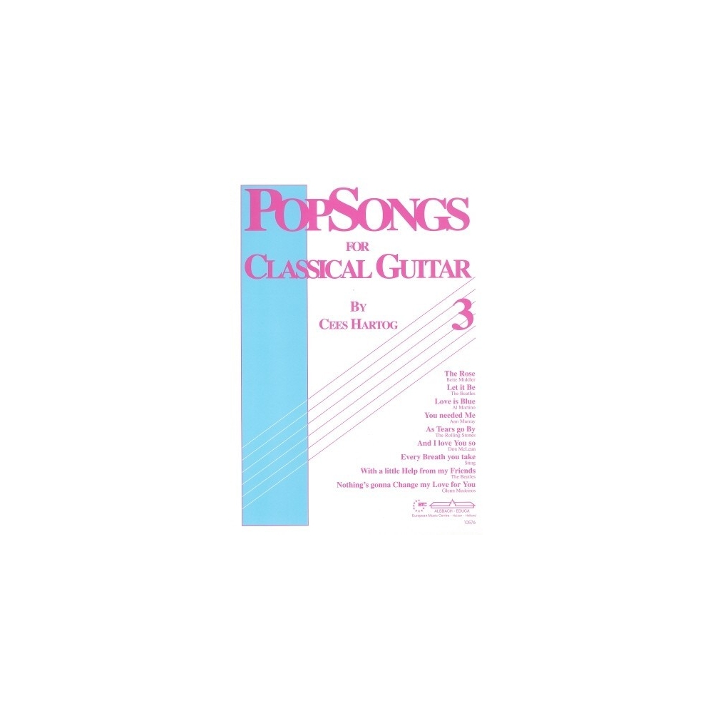 PopSongs for Classical Guitar Volume 3 - Goffin, Goodrum, Jagger, Lennon and McCartney, McBroom, McLean, Popp and Sting Arr: Har