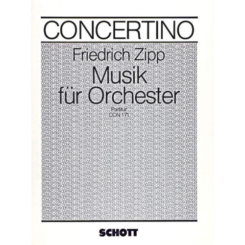 Zipp, Friedrich - Musik 