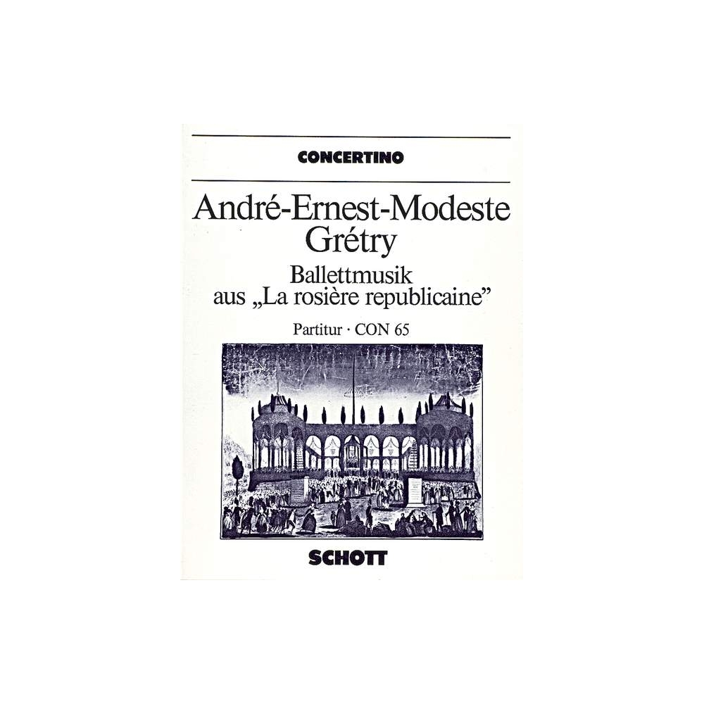 Grétry, André-Ernest-Modeste - Ballet music 