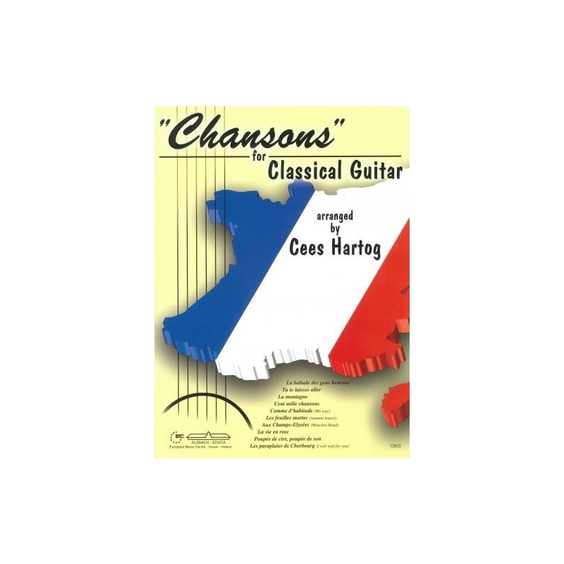 Hartog, Cees - Chansons For Classical Guitar