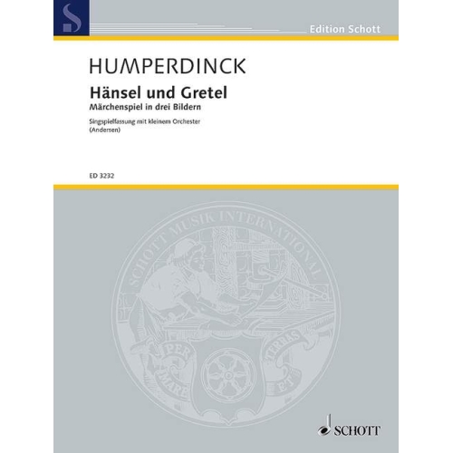 Humperdinck, Engelbert - Hansel und Gretel