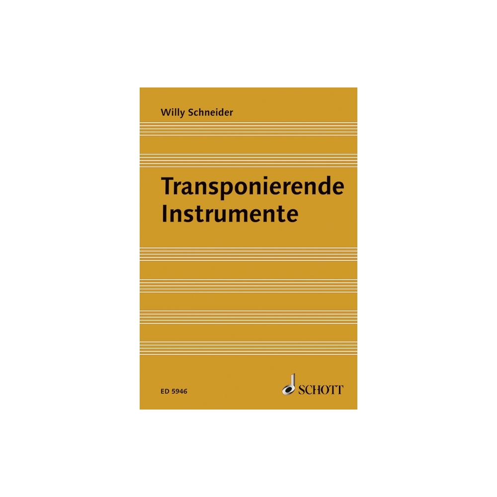 Schneider, Willy - Transponierende Instrumente 