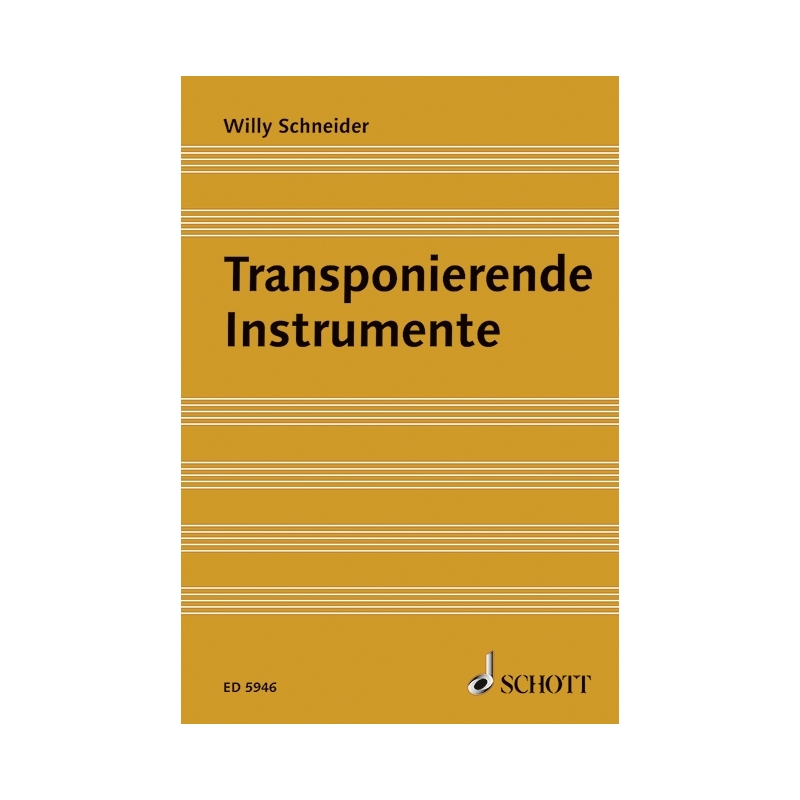 Schneider, Willy - Transponierende Instrumente 