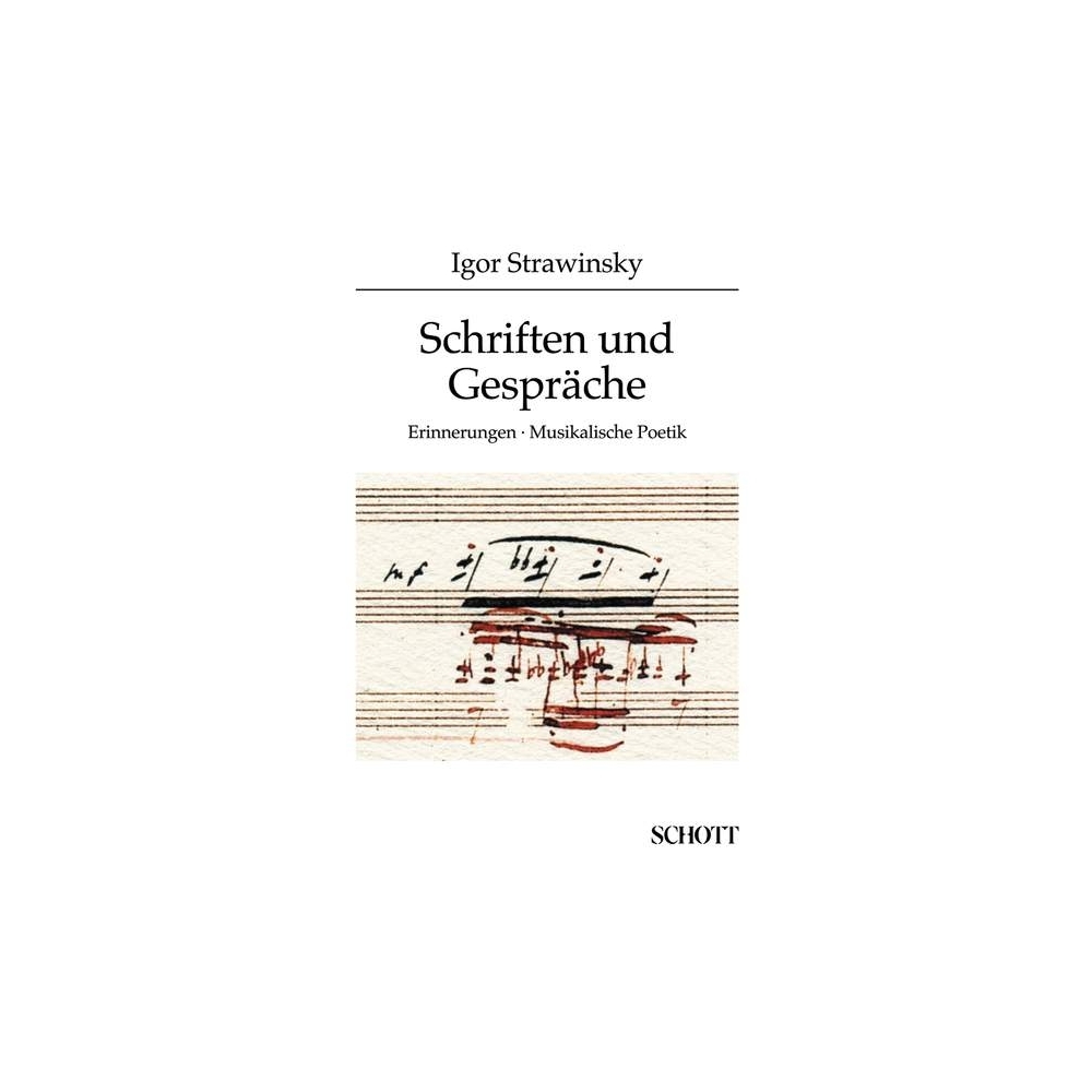 Stravinsky, Igor - Schriften und Gespräche 