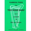 Classical Tunes for the Irish Harp Volume 1 - Campen, Daquin, Handel, Krieger, Lully, Purcell and Telemann