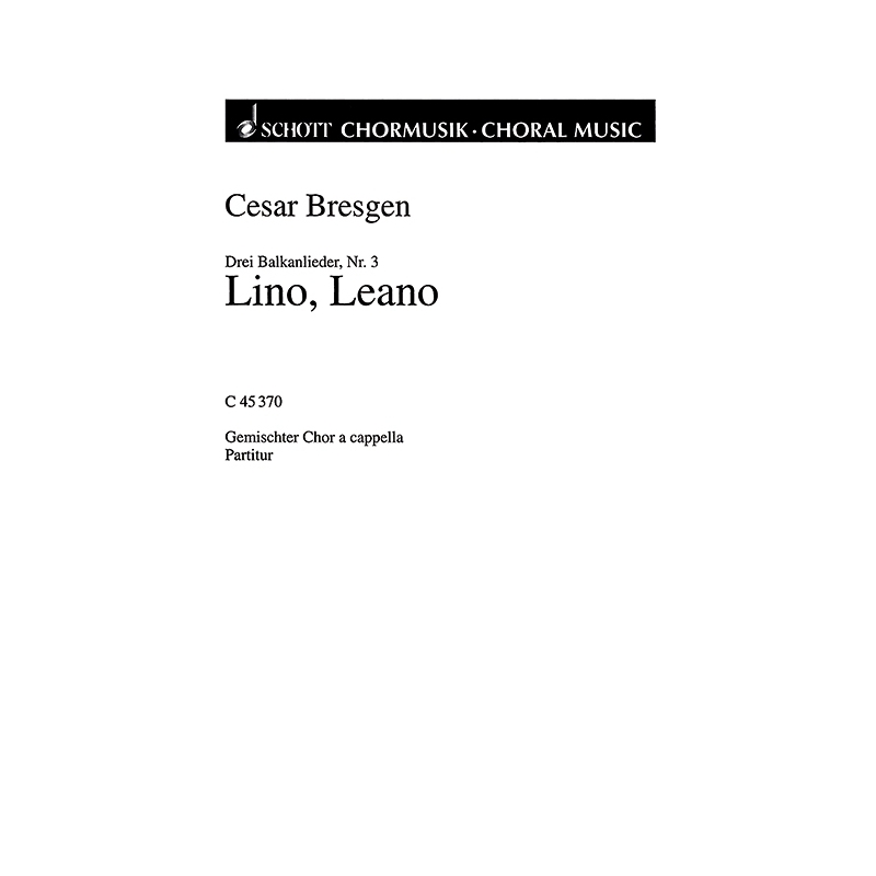 Bresgen, Cesar - 3 Balkanlieder 