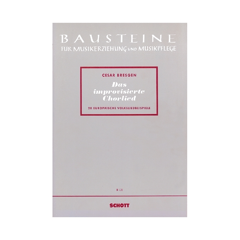 Bresgen, Cesar - Das improvisierte Chorlied