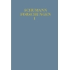 Robert Schumann - Ein romantisches Erbe in neuer Forschung Vol. 1