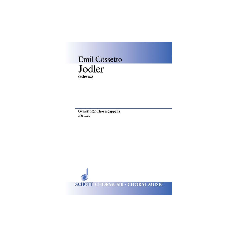 Cossetto, Emil - Jodler 