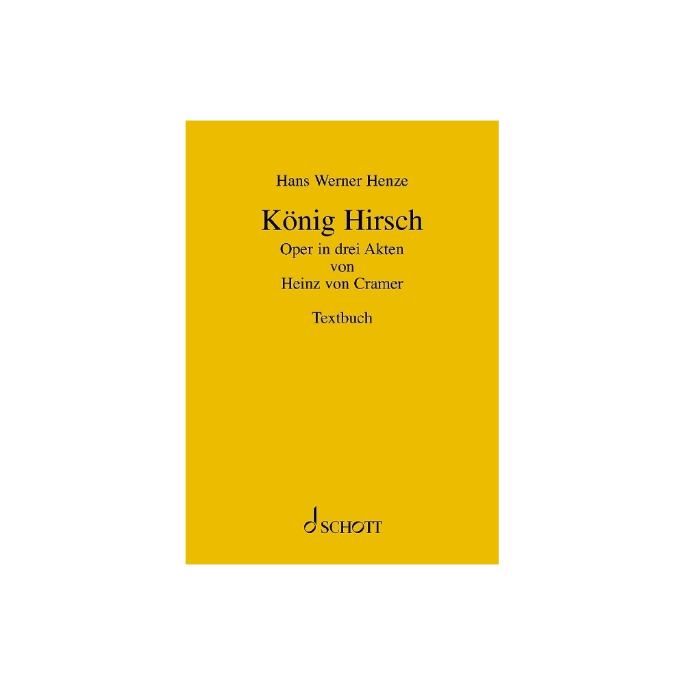 Henze, Hans Werner - König Hirsch 