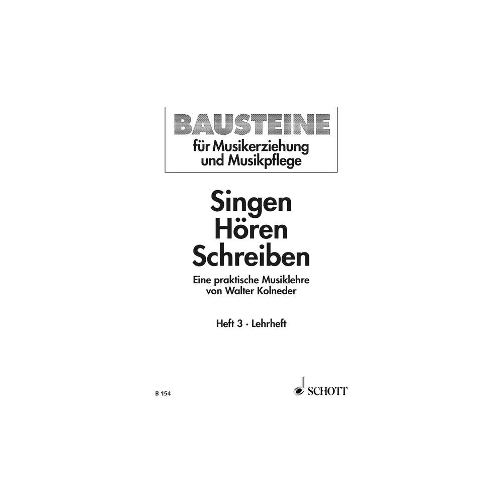 Kolneder, Walter - Singen - Hören - Schreiben Issue 3