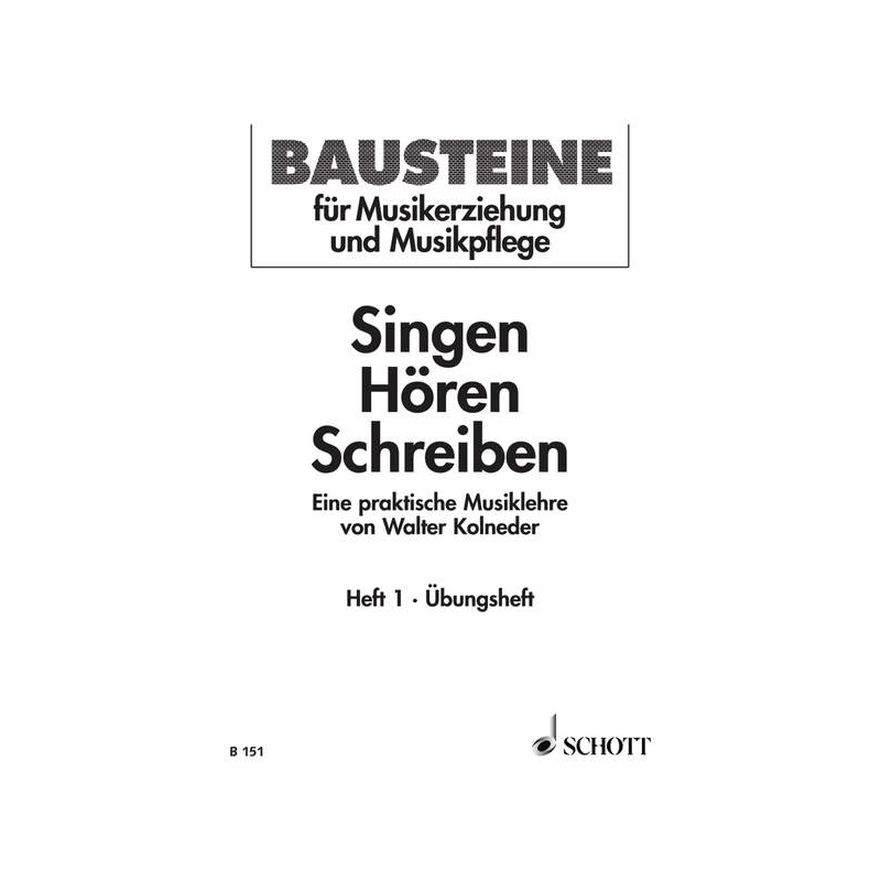Kolneder, Walter - Singen - Hören - Schreiben Issue 1