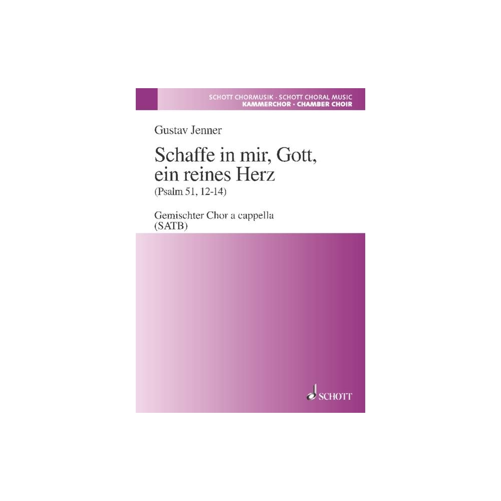 Jenner, Cornelius Uwe Gustav - Schaffe in mir, Gott, ein reines Herz 