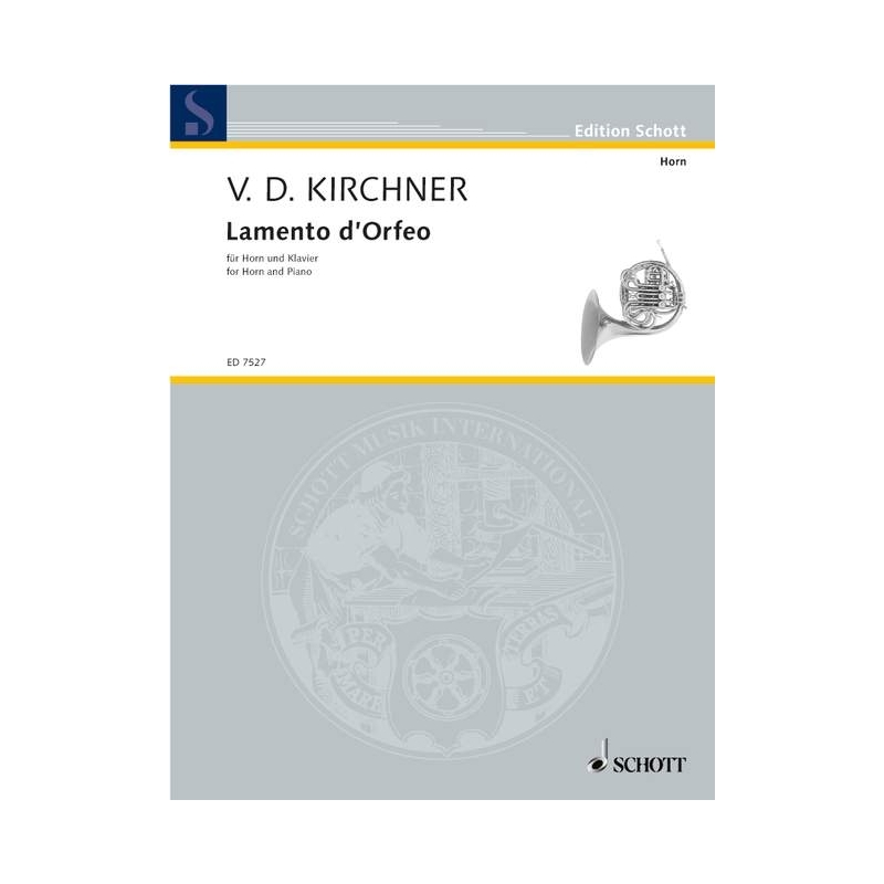 Kirchner, Volker David - Lamento d'Orfeo 