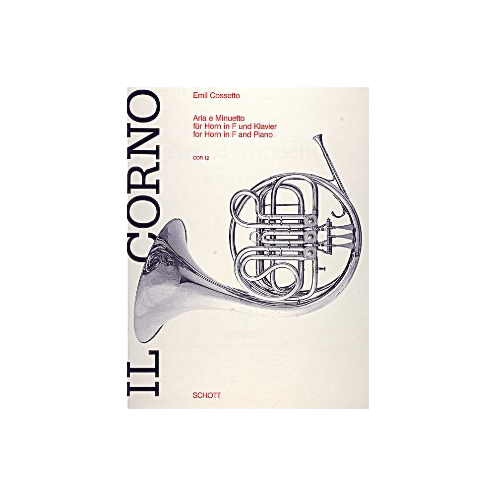 Cossetto, Emil - Aria and Minuet 