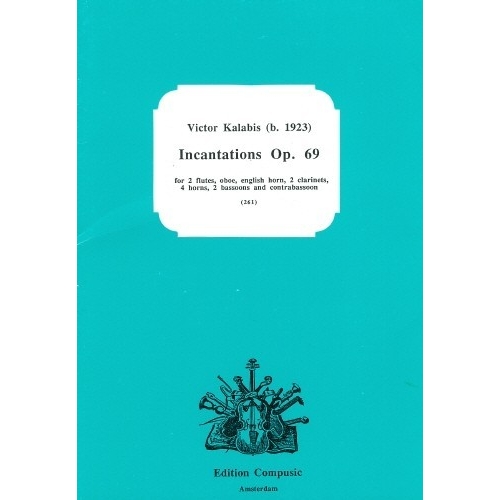 Kalabis - Incantations Opus 69