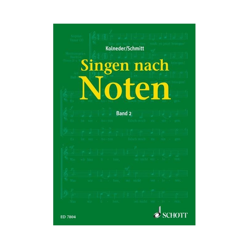 Kolneder & Schmitt - Singen nach Noten Vol. 2