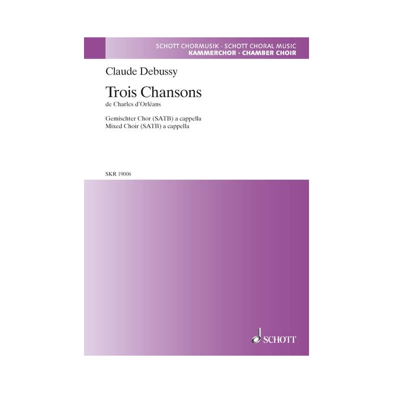 Debussy, Claude - 3 Chansons de Charles d'Orléans