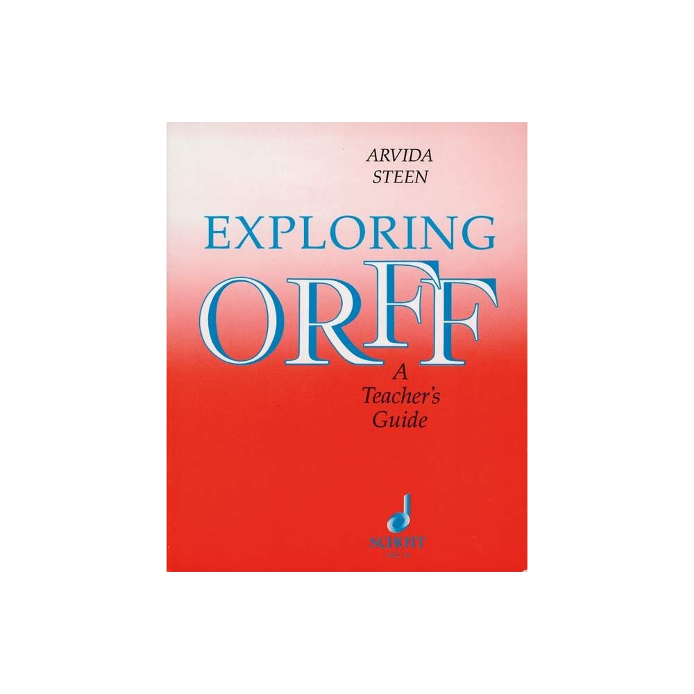 Steen, Arvida - Exploring Orff 