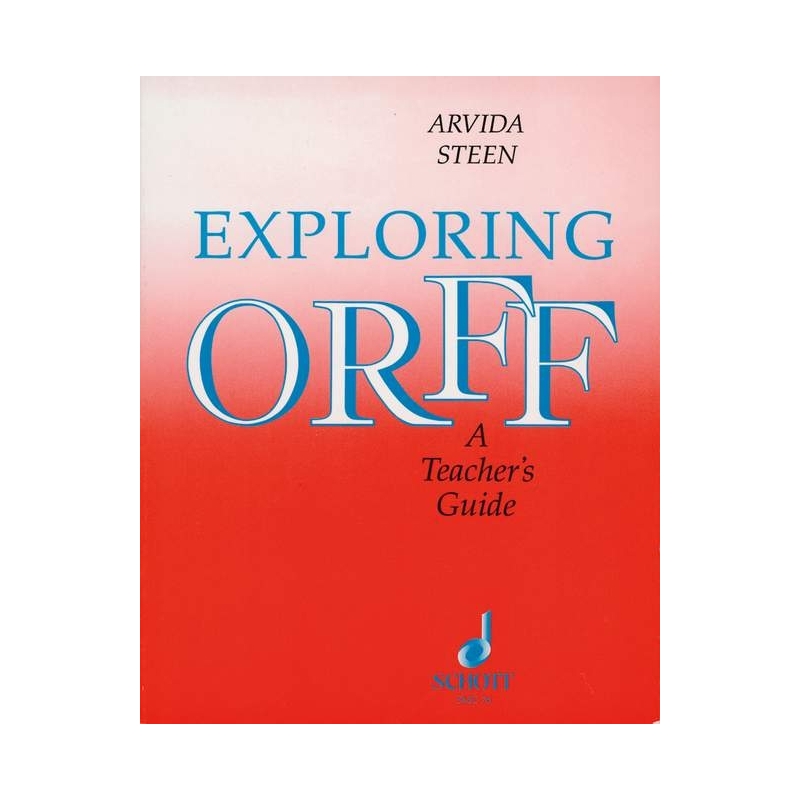 Steen, Arvida - Exploring Orff 