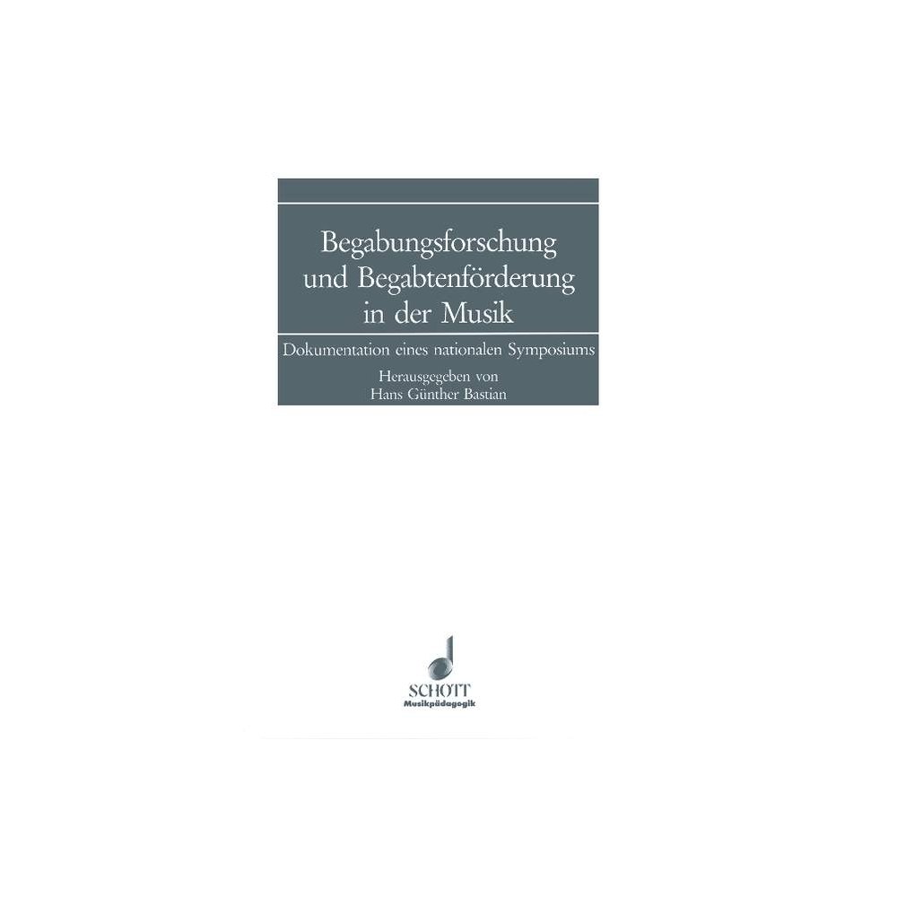 Begabungsforschung und Begabtenförderung in der Musik 