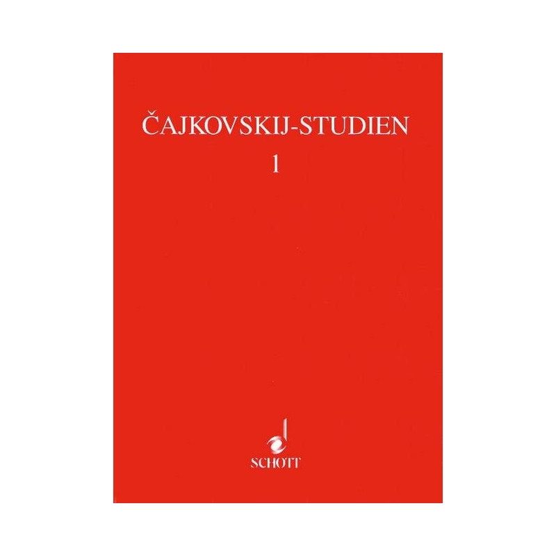 Internationales Cajkovskij-Symposium Tübingen 1993 Vol. 1