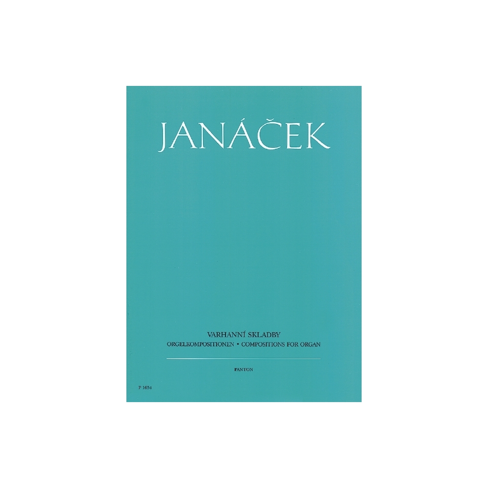 Janá?ek, Leoš - Organ Compositions 