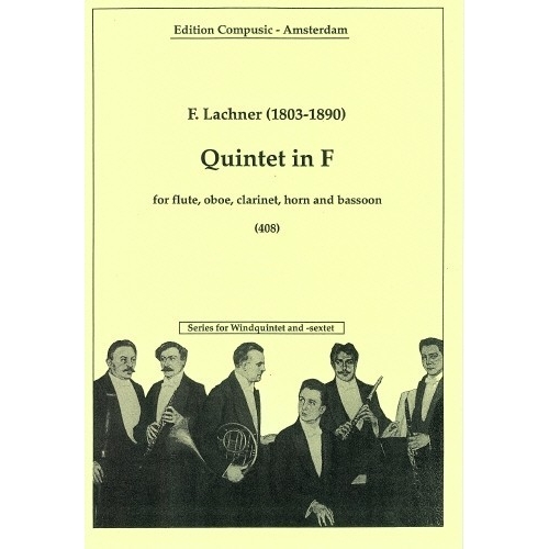 Lachner, Franz - Quintet in F