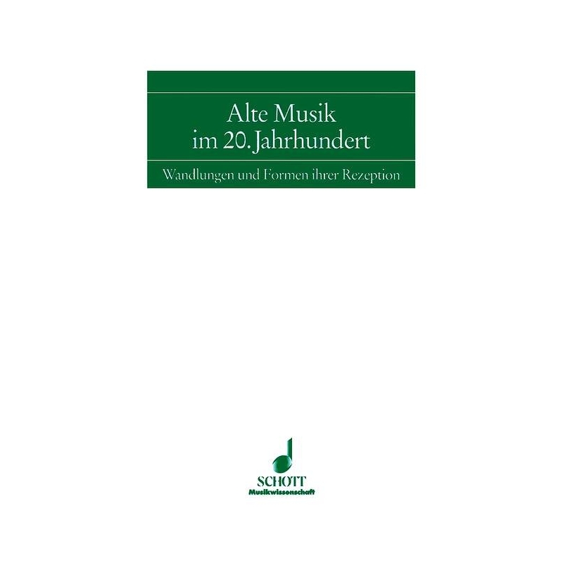 Alte Musik im 20. Jahrhundert Vol. 5