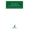 Alte Musik im 20. Jahrhundert Vol. 5